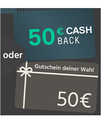 50€ Gutschein oder Cashback