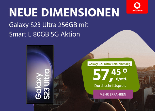 Vodafone Smart L Aktion 80 GB mit Galaxy S23 Ultra für einmalig 189€