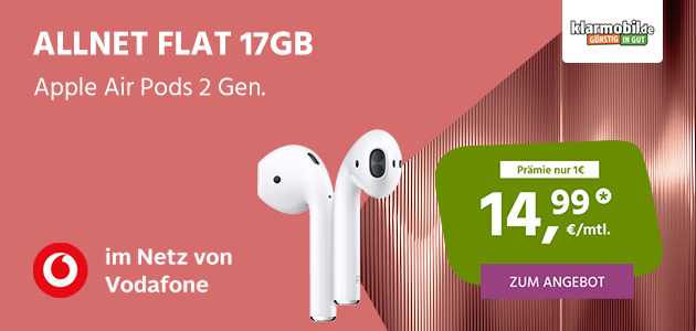 Vodafone Allnet Flat 17GB mit Apple AirPods 2Gen. für einmalig nur 1€ und monatlich 14,99€