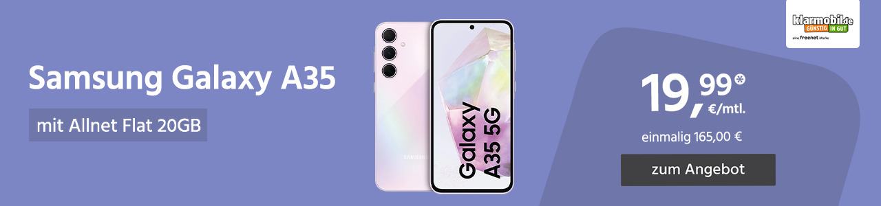 Samsung Galaxy A35 mit Allnet Flat 20GB 5G für einmalig 165,00€ und monatlich 19,99€ 
