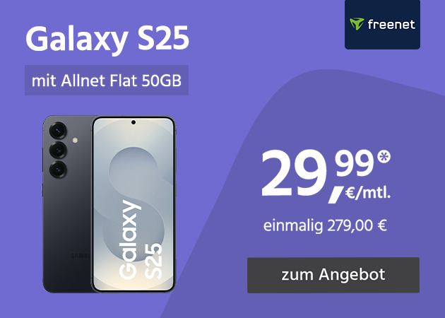 Samsung Galaxy S25 mit Allnet Flat 50GB für einmalig 279,00€ und monatlich 24,99€