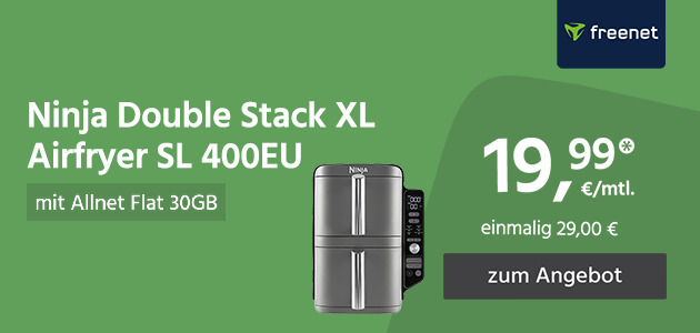 Ninja Double Stack Airfryer mit Allnet Flat 30GB für einmalig 29,00€ und monatlich 19,99€