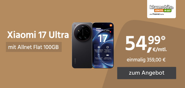 Xiaomi 17 Ultra mit Allnet Flat 100GB für einmalig 169,00€ und monatlich 54,99€