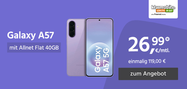 Samsung Galaxy A57 5G 256GB für einmalig 119,00€ und monatlich 26,99€
