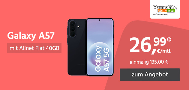 Samsung Galaxy A57 5G 256GB für einmalig 135,00€ und monatlich 26,99€