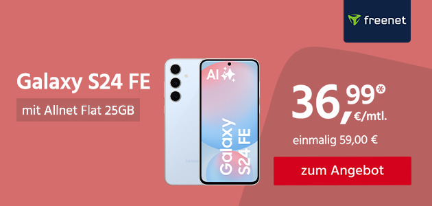 Samsung Galaxy S24 FE mit Allnet Flat 25GB für einmalig 59€ und monatlich 36,99€