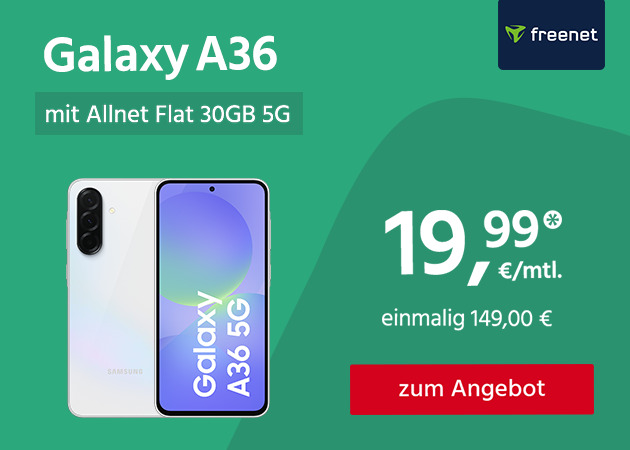 Samsung Galaxy A36 mit Allnet Flat 30GB für einmalig 149,00€ und monatlich 19,99€